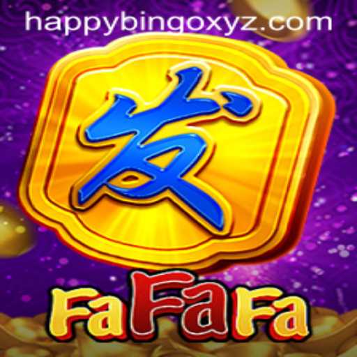 Exploring the Joy of FaFaFa: A Detailed Look at HappyBingo