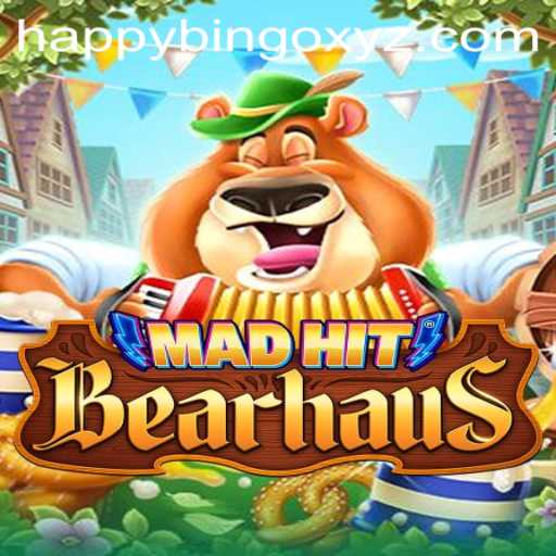 MadHitBearhaus: An Entertaining Adventure with a Touch of HappyBingo