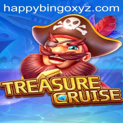 Dive into the Exciting World of TREASURECRUISE and Its Unique HappyBingo Feature